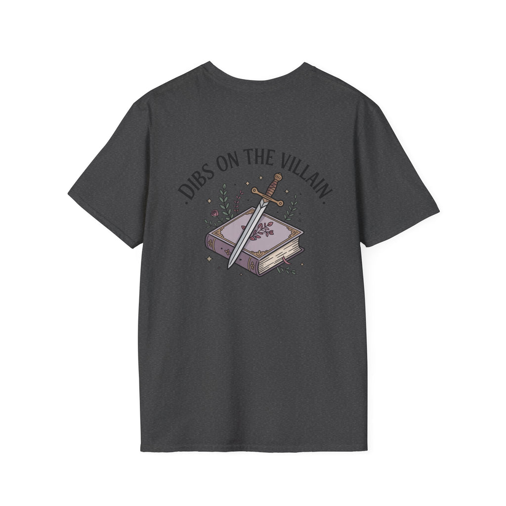 Dibs on The Villain T-Shirt