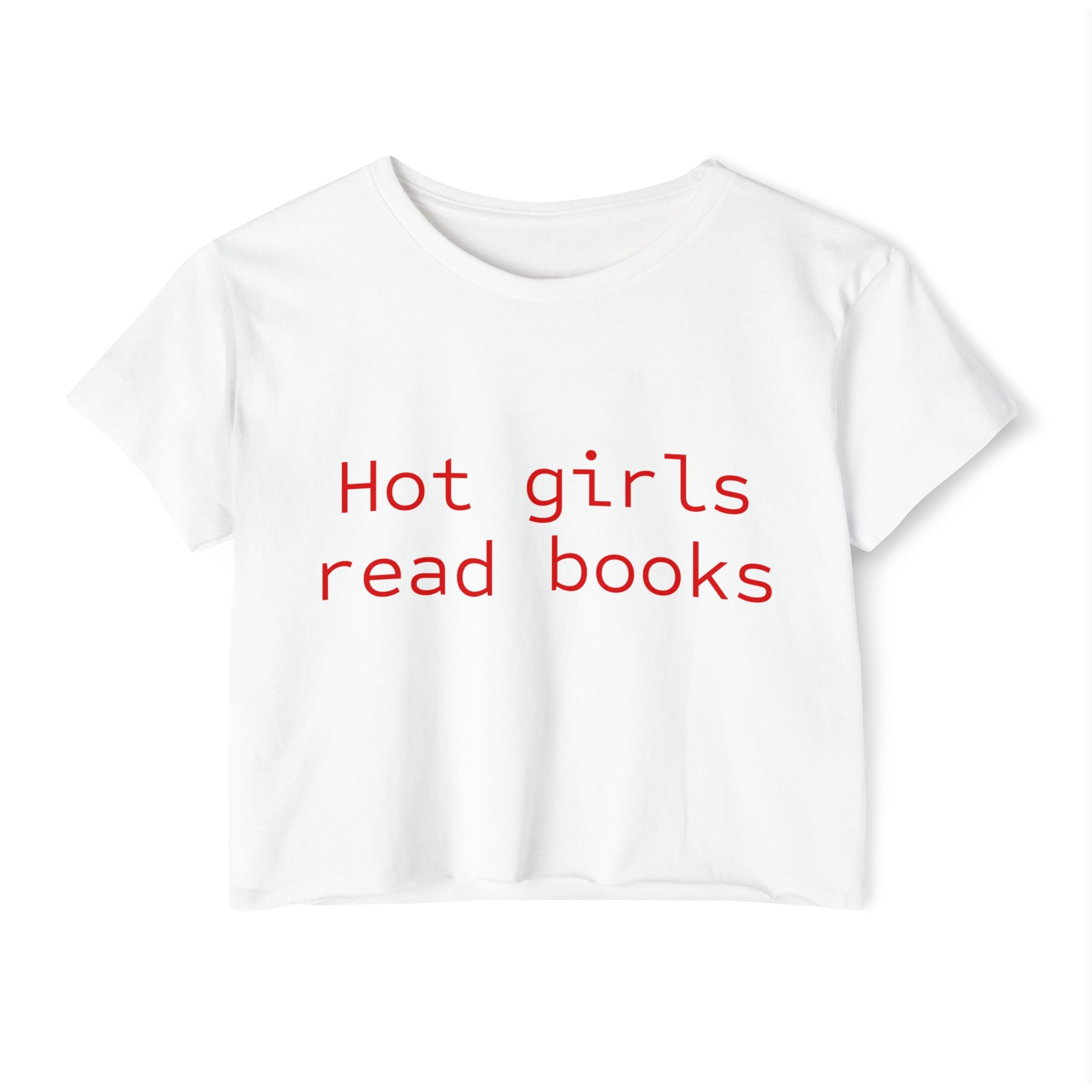 "Hot Girls Read Books" Crop Top — Feminine Literary Festival Tee