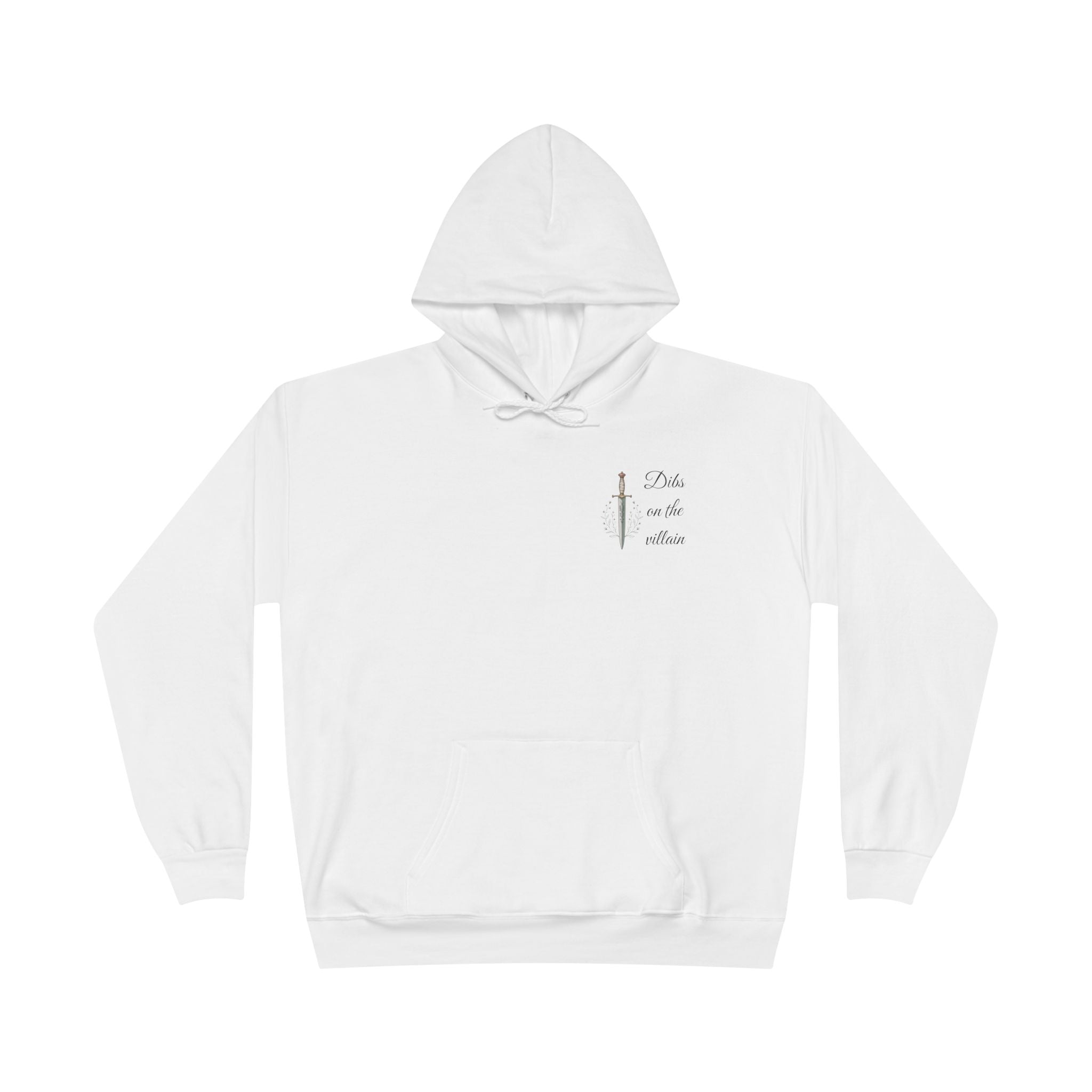 Dibs on the Villain Hoodie