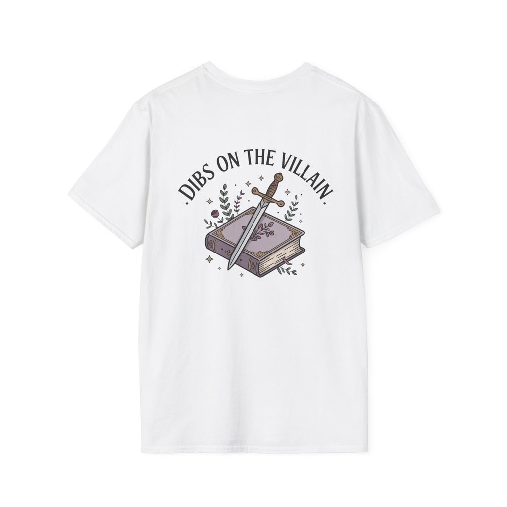 Dibs on The Villain T-Shirt