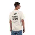 T-Shirt — "Not Friendly Do Not Touch" Graphic Tee