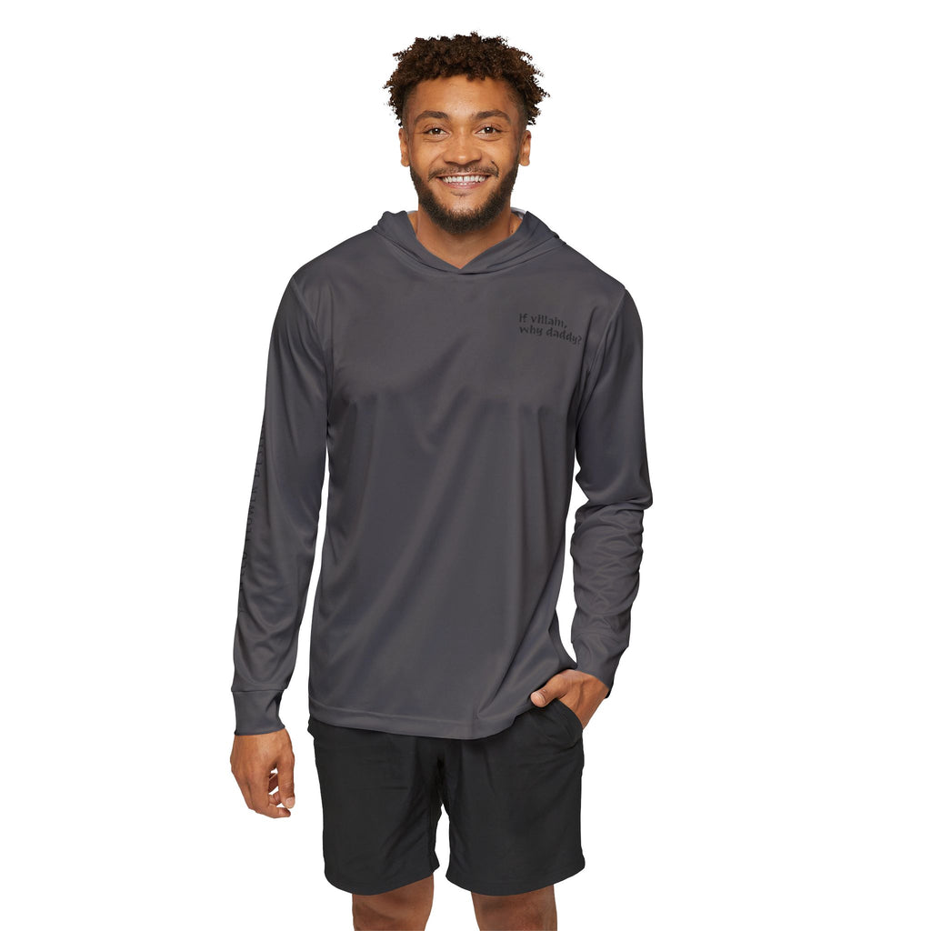 “If villain, why daddy?” — Sports Warmup Hoodie
