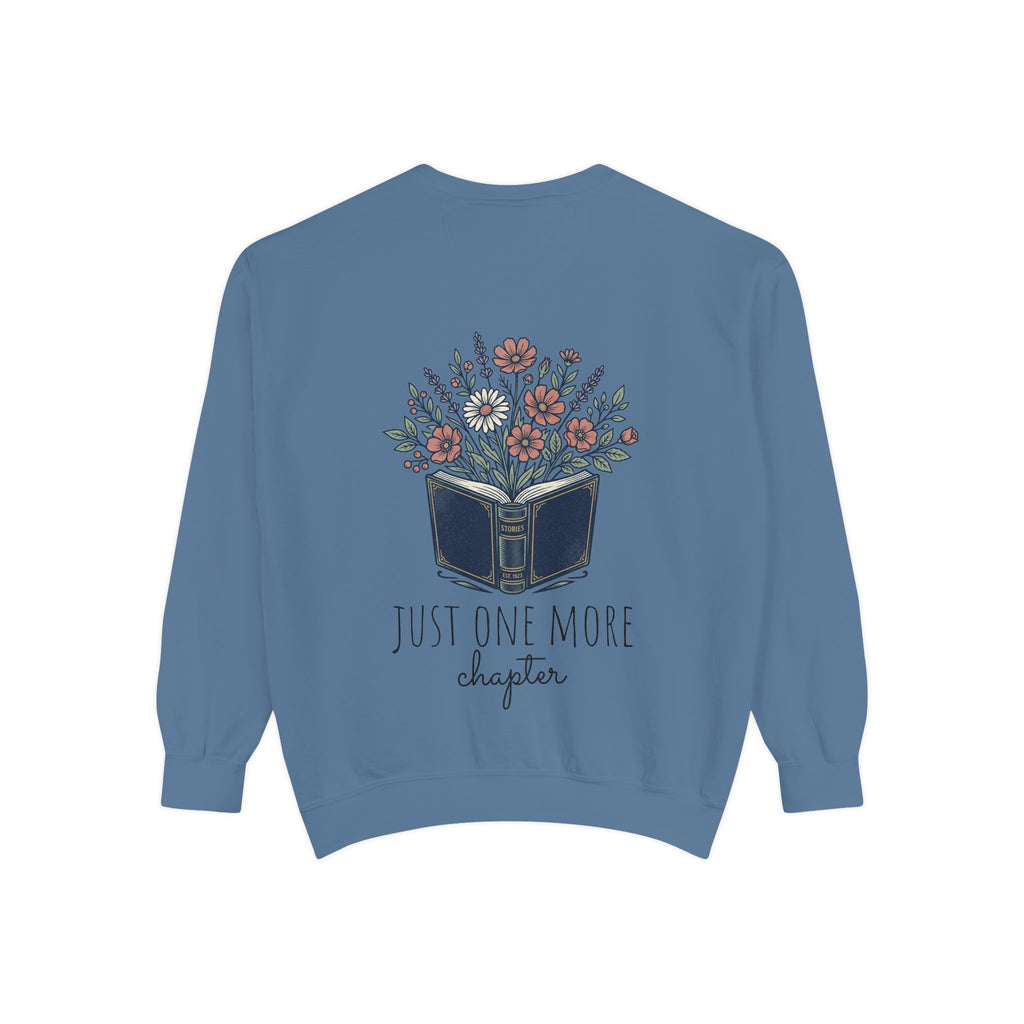 Just one more chapter — Unisex Sweatshirt