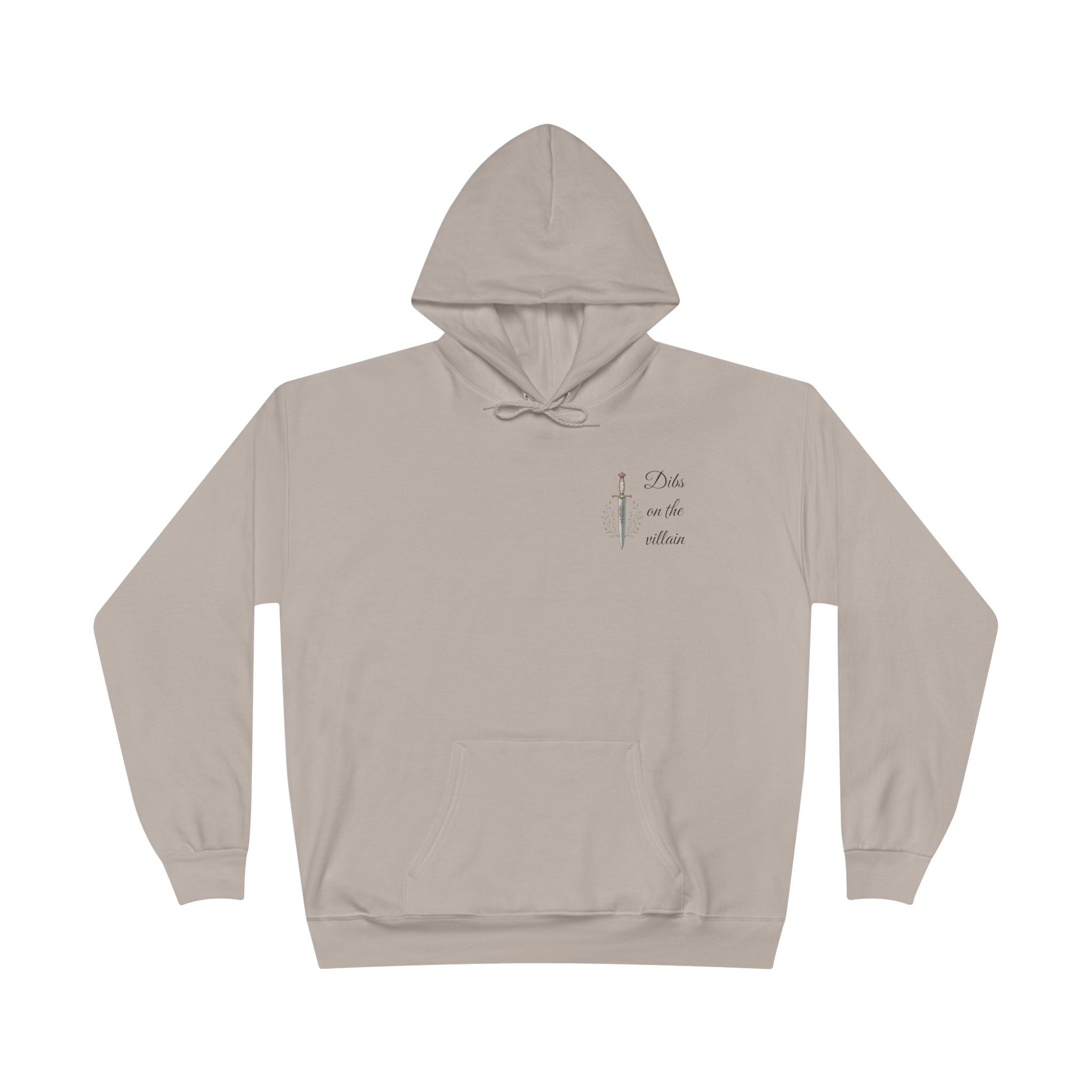 Dibs on the Villain Hoodie