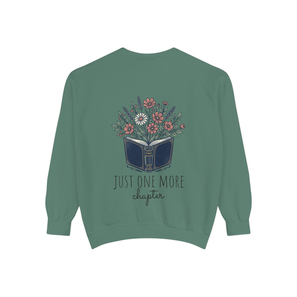 Just one more chapter — Unisex Sweatshirt