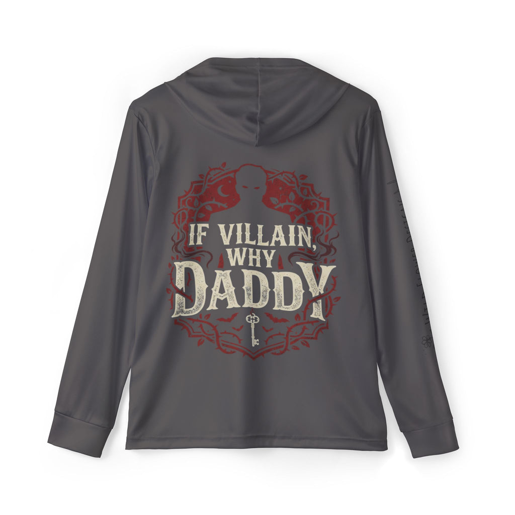 “If villain, why daddy?” — Sports Warmup Hoodie