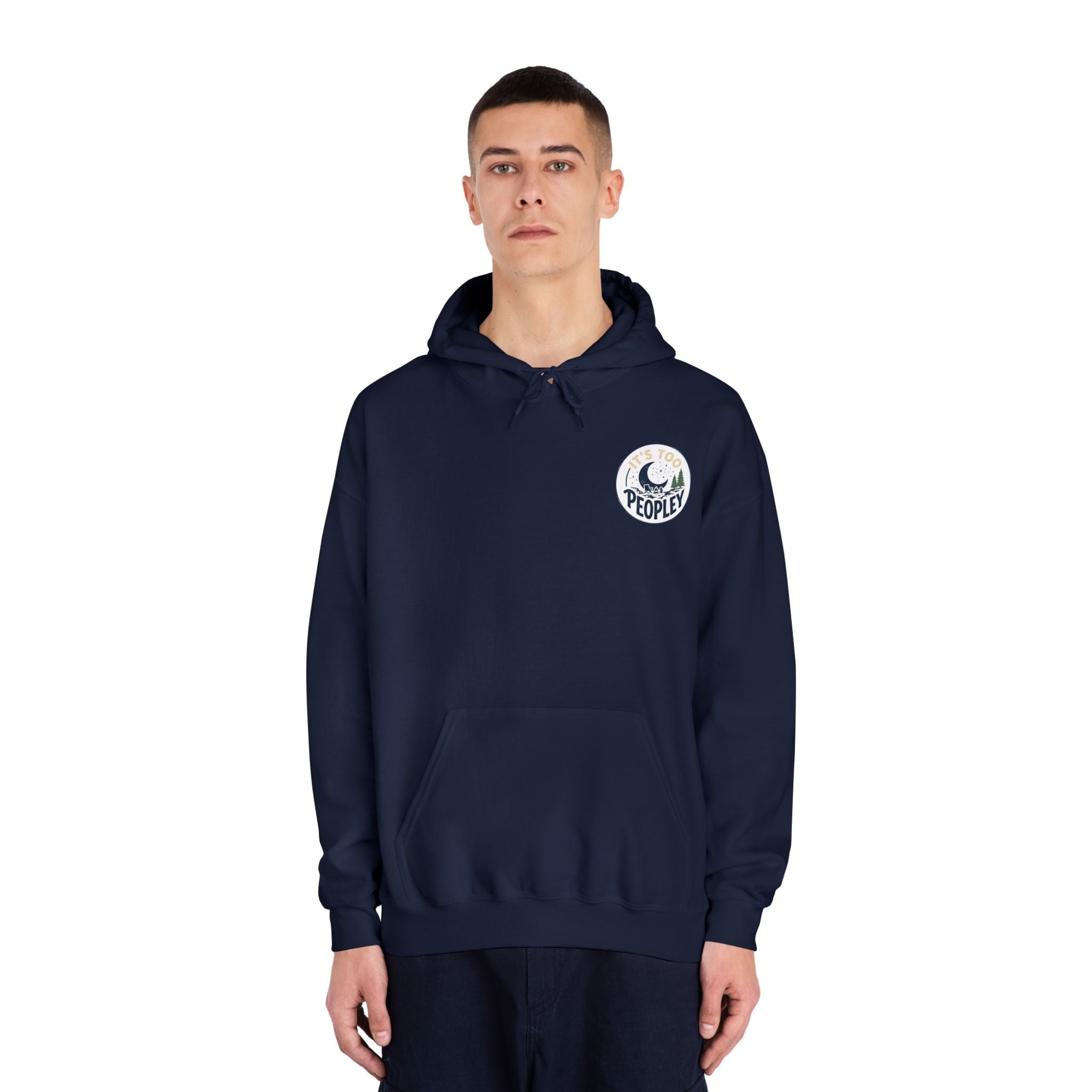 It’s too peopley — Unisex DryBlend® Hooded Sweatshirt