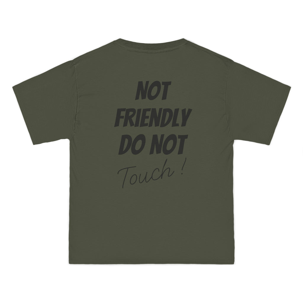 T-Shirt — "Not Friendly Do Not Touch" Graphic Tee