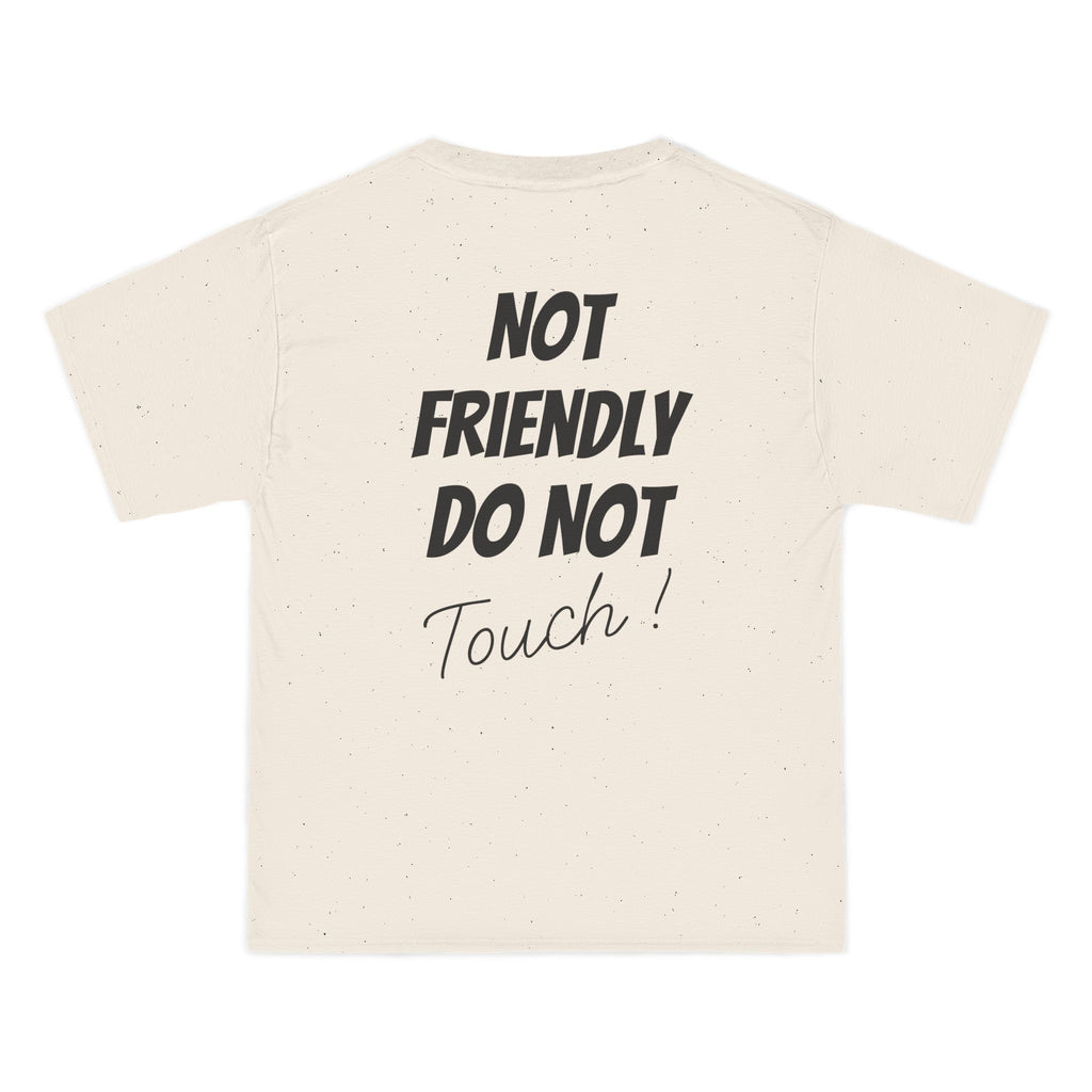 T-Shirt — "Not Friendly Do Not Touch" Graphic Tee