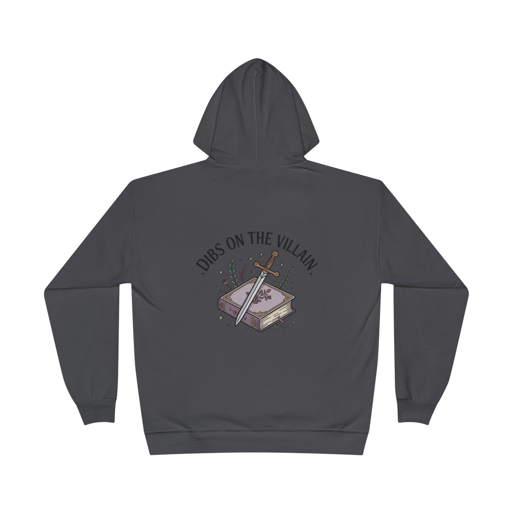 Dibs on the Villain Hoodie