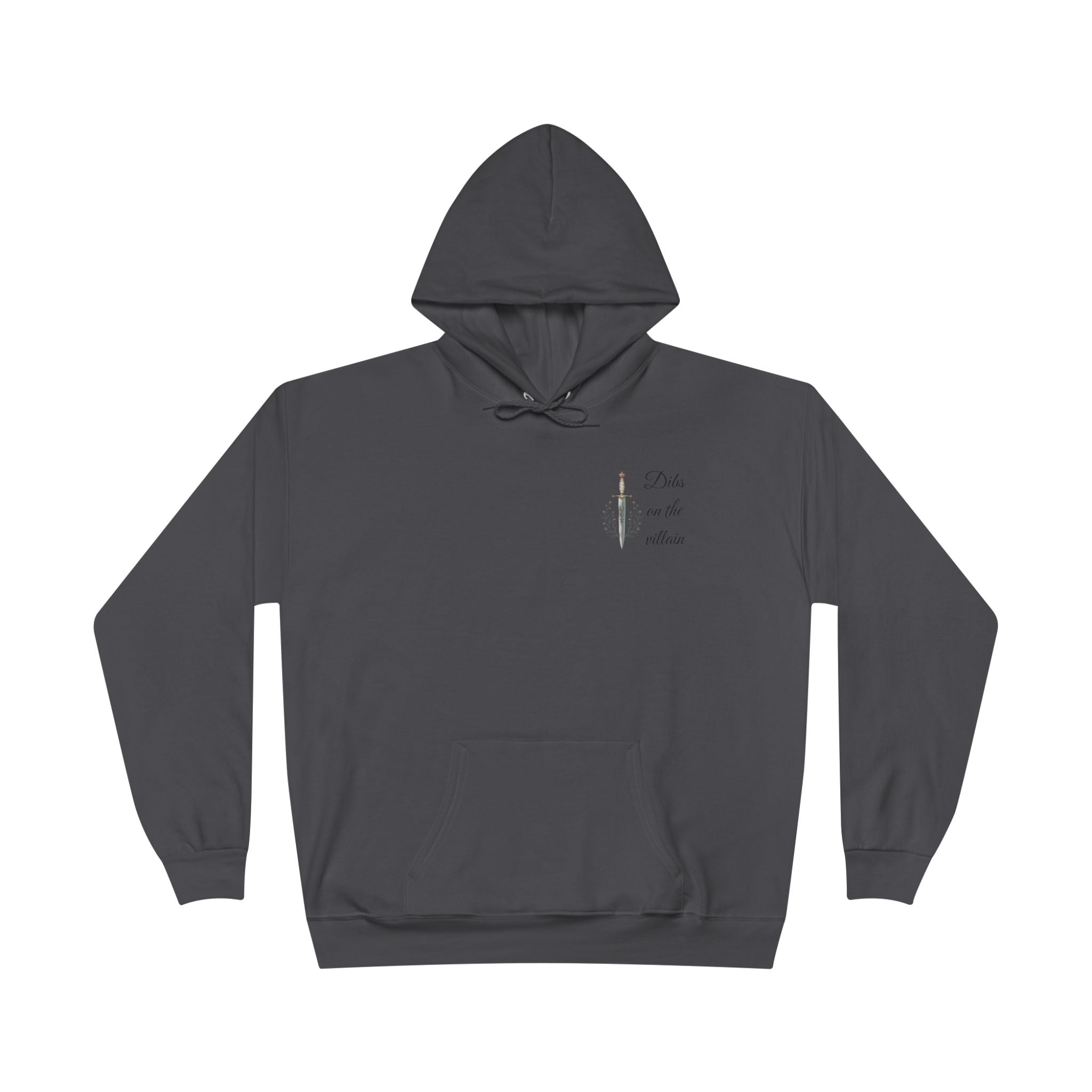 Dibs on the Villain Hoodie
