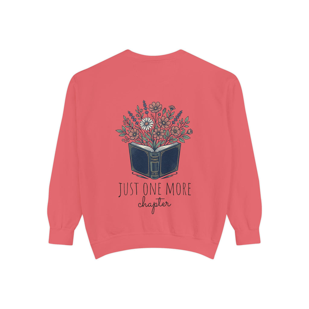 Just one more chapter — Unisex Sweatshirt